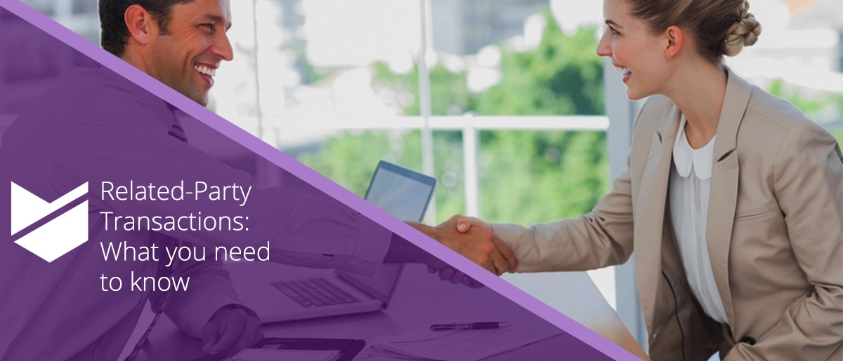 Related-Party transactions: What you need to know
